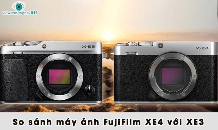 so sanh may anh Fujifilm XE4 va XE3