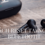 reset tai nghe bluetooth thanh cong