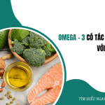 Omega 3 co tac dung gi voi phu nu voi suc khoe va sac dep